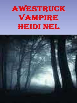 cover image of Awestruck Vampire